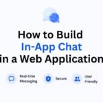 How to Build In-App Chat in a Web Application